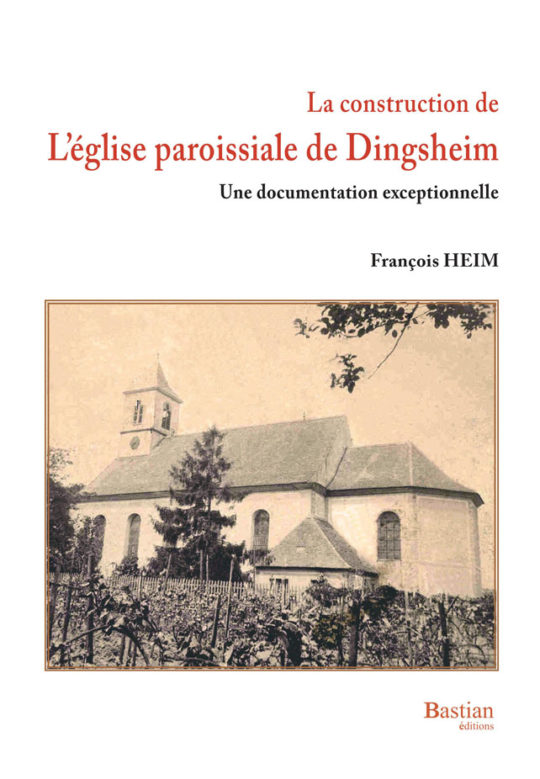livre La construction de l’église paroissiale de Dingsheim
