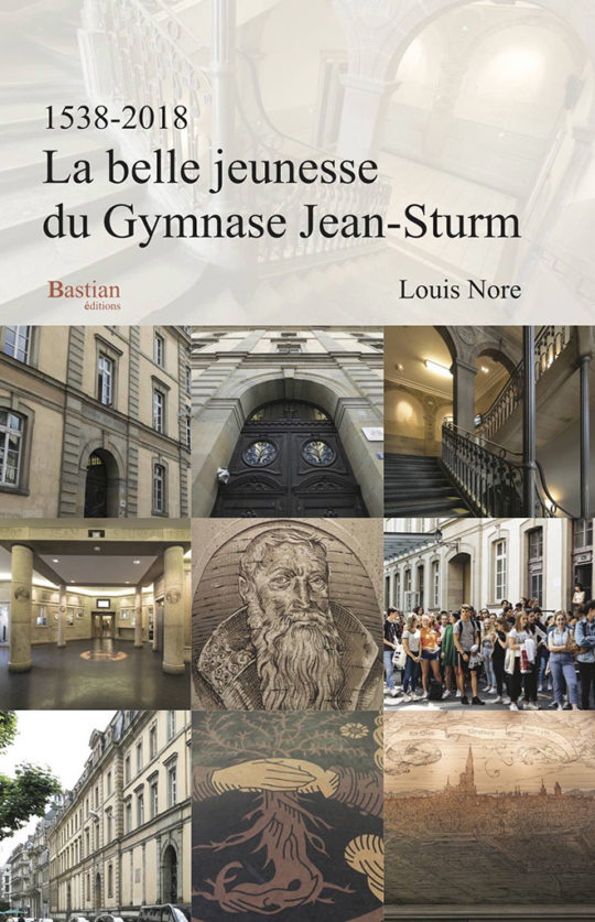 Livre La belle jeunesse du Gymnase Jean-Sturm (1538-2018)